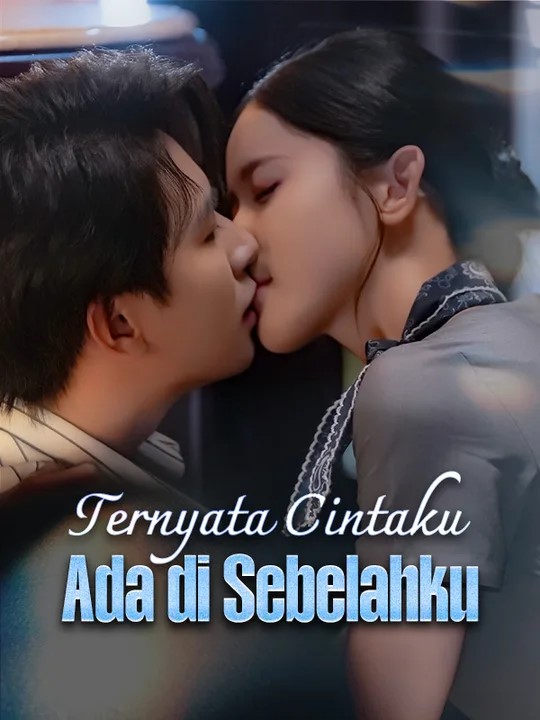 Ternyata Cintaku Ada di Sebelahku
